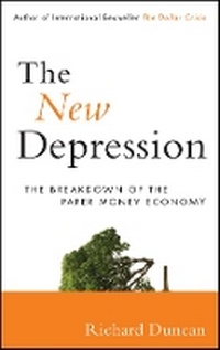 Enlarge image Cover: The New Depression - The Breakdown of The Paper Money Economy - Wiley