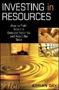 Cover: Investing in Resources - How to Profit from the Outsized Potential and Avoid the Risks - Wiley