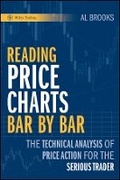Cover: Reading Price Charts Bar by Bar - The Technical Analysis of Price Action for the Serious Trader - Wiley