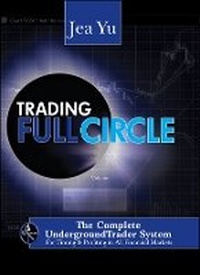 Enlarge image Cover: Trading FullCircle - The Complete Underground Trader System For Timing & Profiting in All Financial Markets - Wiley