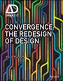 Cover: Convergence - The Redesign of Design O-Bk - Wiley