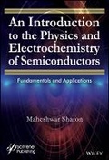 Cover: An Introduction to the Physics and Electrochemistry of Semiconductors - Fundamentals and Applications - Wiley