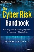 Cover: The Cyber Risk Handbook - Creating and Measuring Effective Cybersecurity Capabilities - Wiley