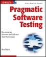 Cover: Pragmatic Software Testing - Becoming an Effective and Efficient Test Professional - Wiley