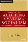Cover: Study on the Auditing System of Socialism with Chinese Characteristics - Wiley