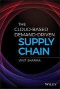Cover: The Cloud-Based Demand-Driven Supply Chain - Wiley