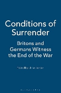 Enlarge image Cover: Conditions of Surrender - Bloomsbury Academic
