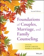 Cover: Foundations of Couples, Marriage, and Family Counseling - Wiley