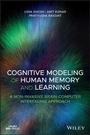 Cover: Cognitive Modeling of Human Memory and Learning - A Non-invasive Brain-Computer Interfacing Approach - Wiley