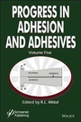 Cover: Progress in Adhesion Adhesives Volume 5 - Wiley