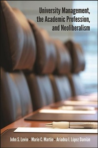 Enlarge image Cover: University Management, the Academic Profession, and Neoliberalism - De Gruyter