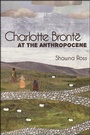 Cover: Charlotte Brontë at the Anthropocene - De Gruyter