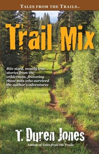 Enlarge image Cover: Trail Mix - WordFire Press