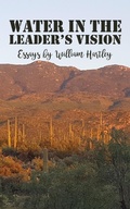Cover: Water in the Leader's Vision - New Generation Publishing