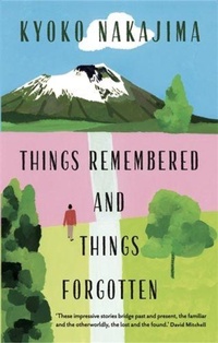 Enlarge image Cover: Things Remembered and Things Forgotten - Sort of Books