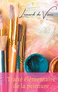 Abbildung von: Traité élémentaire de la peinture - BoD - Books on Demand