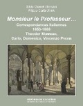 Cover: Monsieur le Professeur... - Academie des inscriptions et belles-lettres