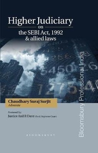 Abbildung von: Higher Judiciary on the SEBI Act, 1992 and Allied Laws, First edition - Bloomsbury India