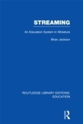 Cover: Streaming (RLE Edu L Sociology of Education) - Routledge