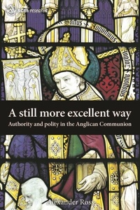 Enlarge image Cover: A Still More Excellent Way - SCM Press