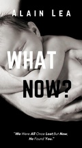 Cover: What Now? - Alain Lea