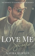Cover: Love Me, Sweetie - Love Me