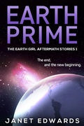 Cover: Earth Prime (The Earth Girl Aftermath Stories, #1) - The Earth Girl Aftermath Stories