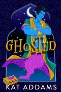 Cover: Ghosted: A Paranormal Romantic Comedy - Kat Addams