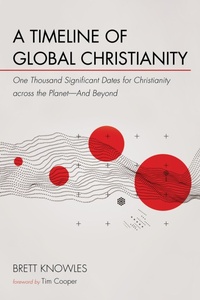 Enlarge image Cover: A Timeline of Global Christianity - Wipf and Stock Publishers