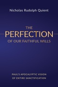 Abbildung von: The Perfection of Our Faithful Wills - Wipf and Stock Publishers