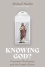 Cover: Knowing God? - Wipf and Stock Publishers