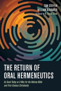 Enlarge image Cover: The Return of Oral Hermeneutics - Wipf and Stock Publishers