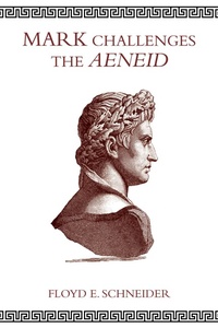 Abbildung von: Mark Challenges the Aeneid - Wipf and Stock Publishers