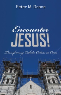 Abbildung von: Encounter Jesus! - Wipf and Stock Publishers