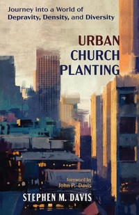 Enlarge image Cover: Urban Church Planting - Wipf and Stock Publishers