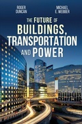 Cover: The Future of Buildings, Transportation and Power - Roger Duncan Consulting