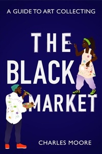 Abbildung von: The Black Market - Petite Ivy Press
