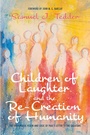 Cover: Children of Laughter and the Re-Creation of Humanity - Wipf and Stock Publishers