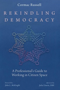 Enlarge image Cover: Rekindling Democracy - Wipf and Stock Publishers