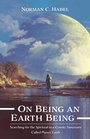 Cover: On Being an Earth Being - Wipf and Stock Publishers