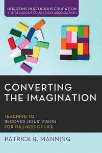 Enlarge image Cover: Converting the Imagination - Wipf and Stock Publishers