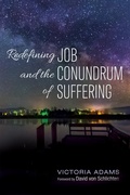 Cover: Redefining Job and the Conundrum of Suffering - Wipf and Stock Publishers