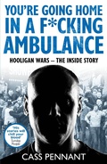 Cover: You're Going Home in a F*****g Ambulance - John Blake