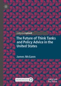 Cover: The Future of Think Tanks and Policy Advice in the United States - Palgrave Macmillan