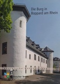 Cover: Die Burg in Boppard am Rhein - Rheinischer Verein f&uuml;r Denkmalpflege und Landschaftsschutz