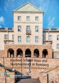 Cover: Kardinal-Schulte-Haus und Skulpturenpark in Bensberg - Rheinischer Verein f&uuml;r Denkmalpflege und Landschaftsschutz