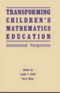 Enlarge image Cover: Transforming Children's Mathematics Education - Routledge