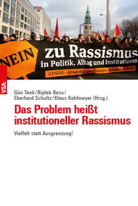 Enlarge image Cover: Das Problem heißt institutioneller Rassismus - VSA