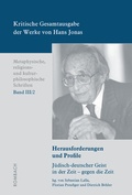 Cover: Kritische Gesamtausgabe der Werke von Hans Jonas - Metaphysische, religions- und kulturphilosophische Schriften, Bd. III/2 - Rombach Wissenschaft