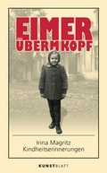 Cover: EIMER &Uuml;BERM KOPF - KUNSTBLATT Verlag Dresden